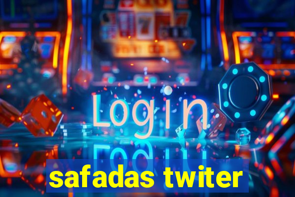 safadas twiter